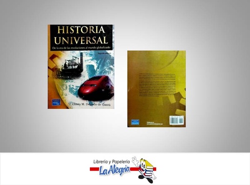 [9789702606918] HISTORIA UNIVERSAL D/LA ERA D/LAS REVOLU  TEMATICA HISTORIA AUTOR DELGADO GLORIA EDITORIAL PEARSON