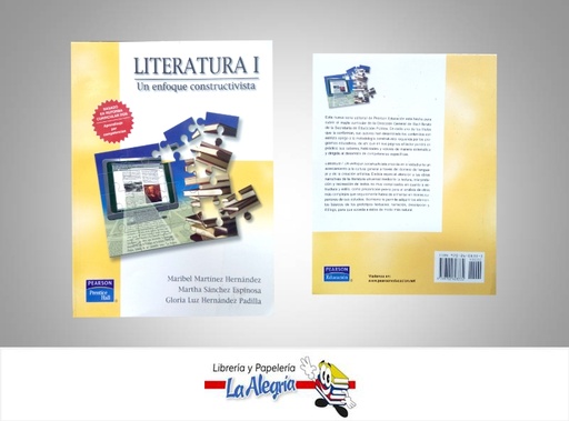 [9789702608332] LITERATURA I UN ENFOQUE CONSTRUCTIVISTA  TEMATICA EDUCACION AUTOR MARTINEZ MARIBEL EDITORIAL PEARSON
