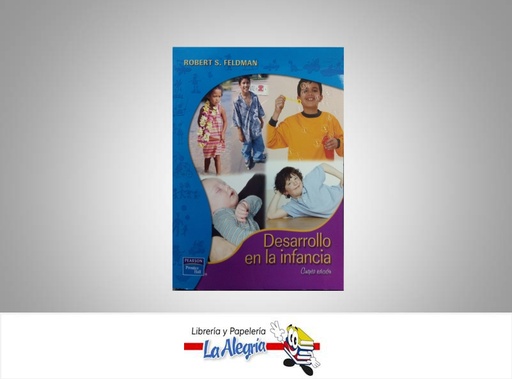 [9789702610489] DESARROLLO EN LA INFANCIA  TEMATICA PSICOLOGIA AUTOR FELDMAN ROBERT EDITORIAL PEARSON