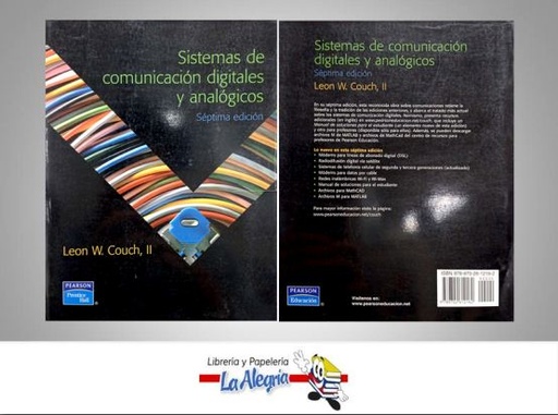 [9789702612162] SISTEMAS DE COMUNICACION DIGITAL Y ANALO  TEMATICA COMUNICACION AUTOR LEON W. COUCH EDITORIAL PEARSON