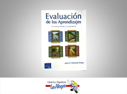 [9789702615606] EVALUACION DE LOS APRENDIZAJES UN ENFOQU  TEMATICA EDUCACION AUTOR PIMIENTA JULIO EDITORIAL EDITORIAL PEARSON