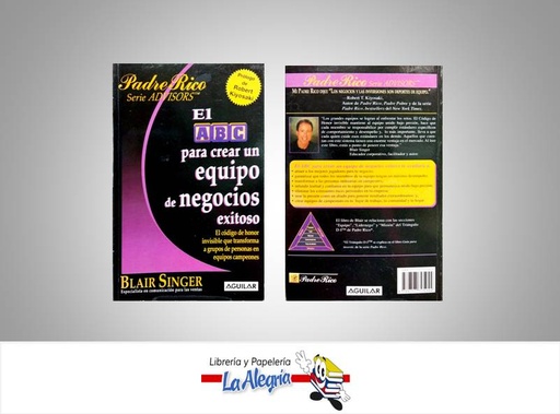 [9789707705944] EL ABC PARA CREAR UN EQUIPO DE NEGOCIOS  TEMATICA NEGOCIOS Y GERENCIA AUTOR SINGER, BLAIR EDITORIAL AGUILAR