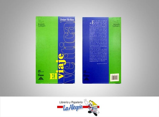 [9789800111567] EL VIAJE  TEMATICA ENSAYO AUTOR ROMULO GALLEGOS EDITORIAL MONTE AVILA