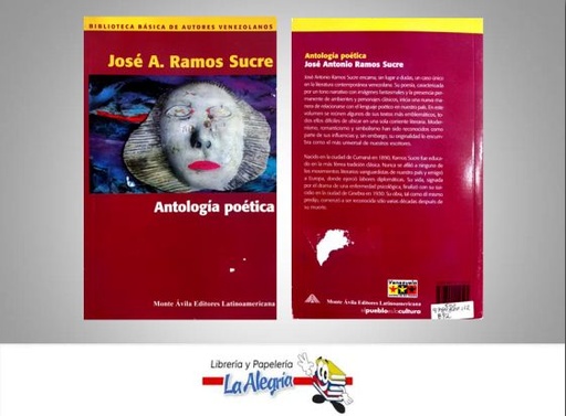 [9789800112595] ANTOLOGIA POETICA JOSE A. RAMOS SUCRE  TEMATICA ANTOLOGIA AUTOR JOSE A. RAMOS SUCRE
