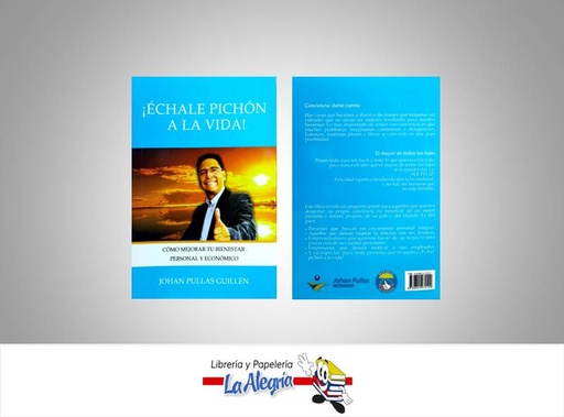 [9789801270102] ECHALE PICHON A LA VIDA  TEMATICA AUTOAYUDA AUTOR PULLAS GUILLEN JOHAN  