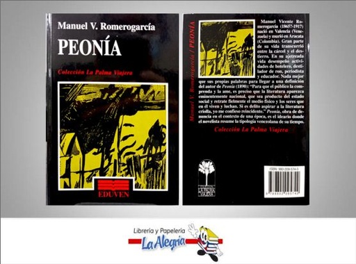 [9789802095742] PEONIA  TEMATICA NOVELA AUTOR ROMEROGARCIA, MANUEL EDITORIAL EDUVEN