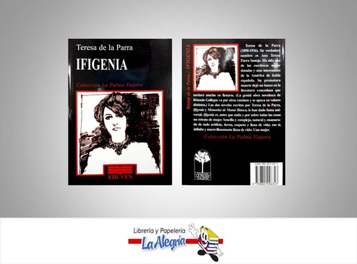 [9789802096343] IFIGENIA  TEMATICA NOVELA CLASICA AUTOR DE LA PARRA, TERESA EDITORIAL EDUVEN