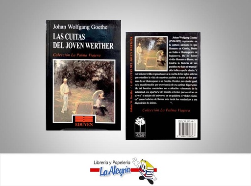 [9789802096367] LAS CUITAS DEL JOVEN WERTHER TEMATICA NOVELAS AUTOR JOHAN W EDITORIAL EDUVEN