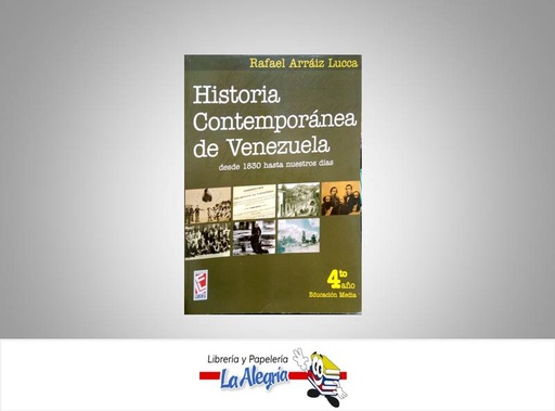 [9789802112661] HISTORIA CONTEMP DE VZLA 4TO ANO  TEMATICA HISTORIA AUTOR ARRAIZ, RAFAEL EDITORIAL LARENSE