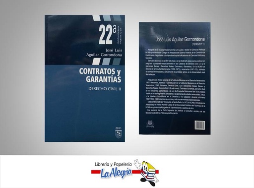 [9789802440610] CONTRATOS Y GARANTIAS DERECHO CIVIL II  TEMATICA DERECHO AUTOR AGUILAR GORRONDONA, JOSE LUIS EDITORIAL UCAB