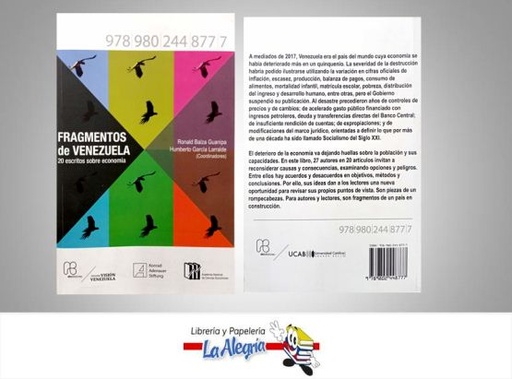 [9789802448777] FRAGMENTOS DE VENEZUELA  TEMATICA ECONOMIA AUTOR RONALD BALZA G/HUMBERTO G EDITORIAL ABEDICIONES