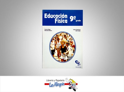 [9789802624683] EDUCACION FISICA9  TEMATICA EDUCACION AUTOR Z.CARLOS/L.LENIS EDITORIAL COLEGIAL BOLIVARIANA