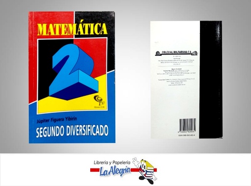 [9789802624935] MATEMATICA 2 ANO DIVERSIFICADO  TEMATICA MATEMATICA AUTOR FIGUERA JUPITER EDITORIAL COLEGIAL BOLIVARIANA