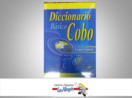 [97898026277761] DICCIONARIO BASICO LENGUA ESPANOLA/COBO  TEMATICA COLEGIAL BOLIVARIANA, C.A AUTOR NUEVA EDICION EDITORIAL EDICIONES CO-BO
