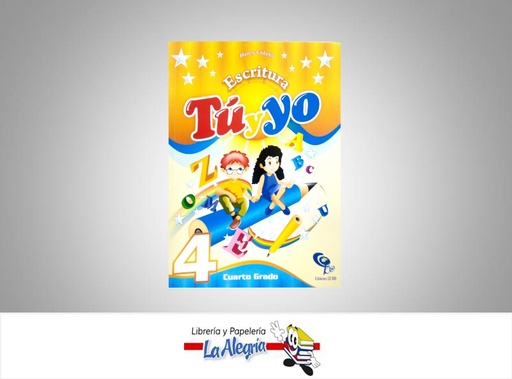 [9789802628582] TU Y YO ESCRITURA 4TO GRADO  TEMATICA EDUCACION AUTOR CEDEÑO, HENRY EDITORIAL EDICIONES CO-BO