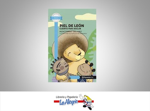 [9789802716739] PIEL DE LEON CUENTOS PARA BAILAR  TEMATICA CUENTO INFANTIL AUTOR DEL AMO MONSERRAT EDITORIAL PLANETA