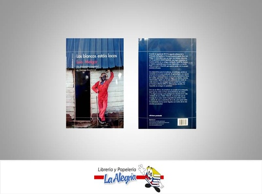 [9789802717804] LOS BLANCOS ESTAIS LOCOS  TEMATICA NOVELA AUTOR MELGAR, LUIS EDITORIAL EDICIONES PENINSULA