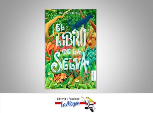 [9789802717910] EL LIBRO DE LA SELVA TEMATICA NOVELA AUTOR KIPLING RUDYARD EDITORIAL PLANETA