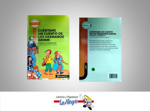 [9789802718092] CUENTAME UN CUENTO DE LOS HERMANOS GRIMM  TEMATICA CUENTOS AUTOR CARDEÑOSO, CONCHA  MARCA PLANETA