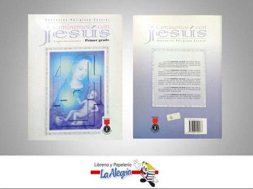 [9789803122577] CAMINEMOS CON JESUS 1 TEMATICA RELIGION AUTOR HERNANDEZ LIGIA EDITORIAL EXCELENCIA