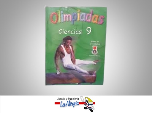 [9789803123055] CIENCIAS 9 OLIMPIADAS LIBRO DE ACTIVIDAD TEMATICA BIOLOGIA AUTOR SOTO GISELA EDITORIAL EXCELENCIA