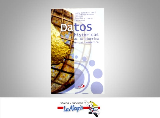 [9789803507053] DATOS HISTORICOS DE LA BIOETICA  TEMATICA ETICA Y VALORES AUTOR LUDWING SCHIDT EDITORIAL SAN PABLO