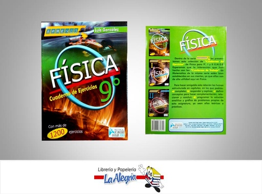[9789803662752] FISICA 9NO CUADERNO DE EJERCICIOS  TEMATICA EDUCACION AUTOR GONZALEZ, LUIS EDITORIAL ACTUALIDAD