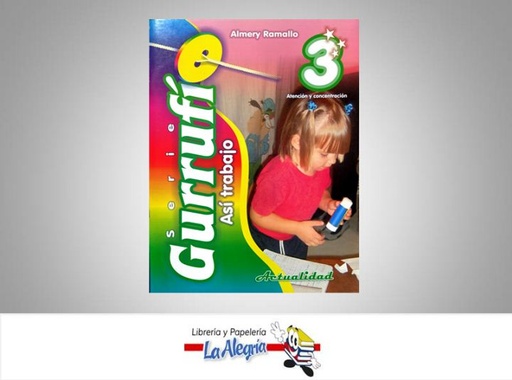 [9789803663599] GURRUFIO 3 ASI TRABAJO  TEMATICA EDUCACION AUTOR ALMERY RAMALLO EDITORIAL EDITORIAL ACTUALIDAD