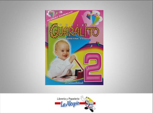 [9789803663629] GUARALITO 3 ESCRITURA  TEMATICA EDUCACION AUTOR RAMALLO ALMERY EDITORIAL EDITORIAL ACTUALIDAD