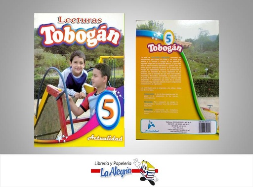 [9789803750411] LECTURAS TOBOGAN5  TEMATICA EDUCACION AUTOR EDITORIAL ACTUALIDAD EDITORIAL EDITORIAL ACTUALIDAD