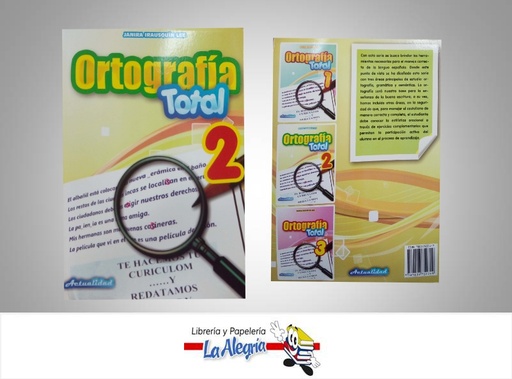 ORTOGRAFIA TOTAL 8  TEMATICA EDUCACION AUTOR IRAUSQUIN JANIRA EDITORIAL ACTUALIDAD