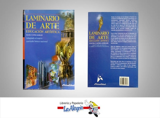 [9789803750817] LAMINARIO DE ARTE EDUCACION ARTISTICA  TEMATICA EDUCACION AUTOR CASTRO ISAURA EDITORIAL ACTUALIDAD ESCOLAR