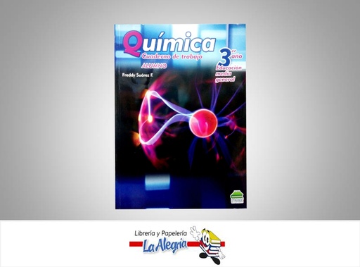 [9789803811877] QUIMICA 3 CUADERNO DE TRABAJO  TEMATICA QUIMICA AUTOR SUAREZ FREDDY EDITORIAL EDITORIAL ROMOR