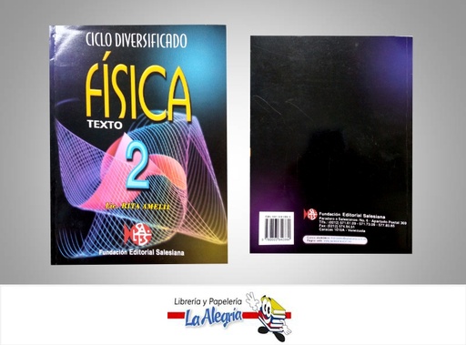 [9789803840860] FISICA 2 CICLO DIVERSIFICADO  TEMATICA FISICA AUTOR AMELII RITA EDITORIAL SALESIANA