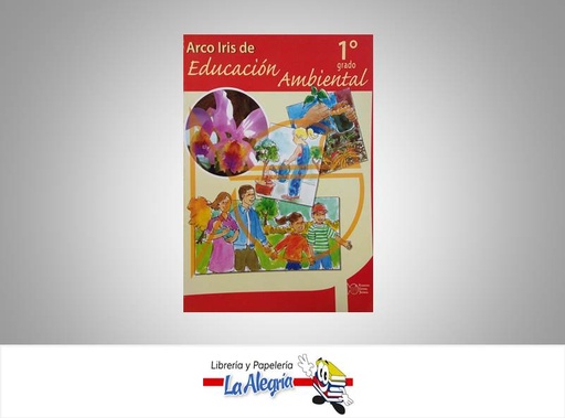 [9789803842376] ARCO IRIS DE EDUCACION AMBIENTAL 1  TEMATICA EDUCACION AUTOR REBECA MUJICA EDITORIAL SALESIANA