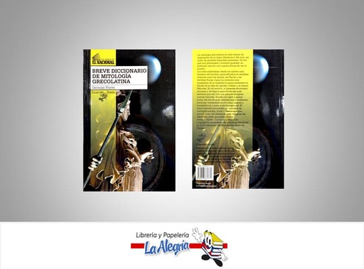 [9789803881771] BREVE DICCIONARIO DE MITOLOGIA GRECOLTIN  TEMATICA MITOLOGIA AUTOR GERMAN FLORES EDITORIAL NACIONAL