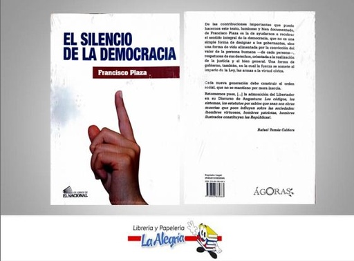 [9789803885663] EL SILENCIO DE LA DEMOCRACIA  TEMATICA POLITICA AUTOR PLAZA FRANCISCO EDITORIAL LIBROS EL NACIONAL