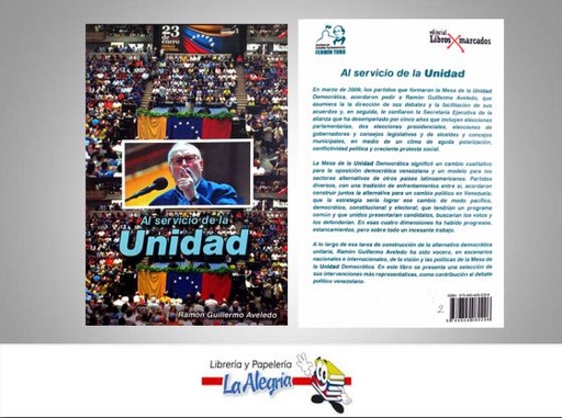 [9789804080296] AL SERVICIO DE LA UNIDAD  TEMATICA POLITICA AUTOR AVELEDO, RAMON GUILLERMO EDITORIAL LIBROS MARCADOS