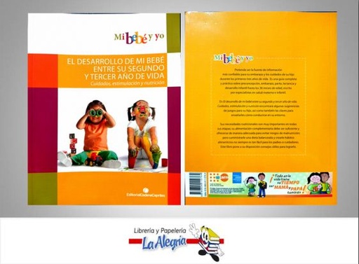 [9789804110764] EL DESARROLLO DE MI BEBE 2DO Y 3ER AÑO DE VIDA TEMATICA MANUAL AUTOR CADENA CAPRILES EDITORIAL CADENA CAPRILES