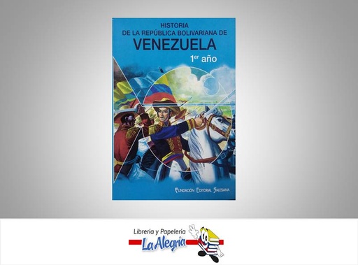 [9789806007666] HISTORIA DE LA REPUBLICA BOLIVARIANA 1  TEMATICA HISTORIA AUTOR GOMEZ ANTONIO EDITORIAL SALESIANA