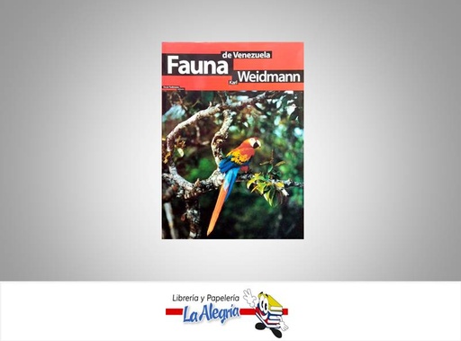 [9789806028463] FAUNA DE VENEZUELA  TEMATICA ATLAS AUTOR WEIDMANN KARL MARCA OSCAR TODTMANN EDITORES