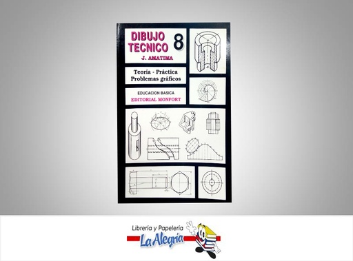 [9789806186095] DIBUJO TECNICO 8  TEMATICA EDUCACION AUTOR J. AMATINA EDITORIAL DISCOLAR