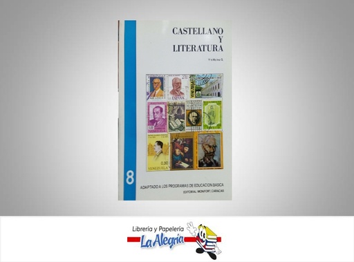 [9789806186477] CASTELLANO Y LITERATURA 8  TEMATICA EDUCACION AUTOR MOLINA IRIS EDITORIAL MONFORT