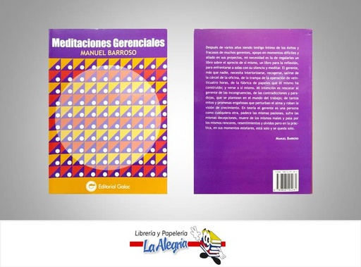 [9789806194281] MEDITACIONES GERENCIALES  TEMATICA NEGOCIOS Y GERENCIA AUTOR BARROSO, MANUEL EDITORIAL GALAC