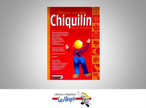 [9789806284326] DIARIO ESCOLAR CHIQUILIN  TEMATICA ESCOLAR AUTOR RAMONA DE RIVERO EDITORIAL EDITORIAL ROMOR
