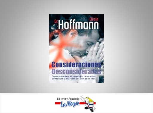 [9789806405943] CONSIDERACIONES DESCONSIDERACIONES  TEMATICA AUTOAYUDA AUTOR EFRAIN HOFFMAN  