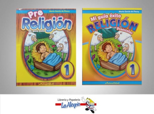 [9789806412965] MI GUIA EXITO RELIGION  TEMATICA EDUCACION AUTOR GARCIA FLEURY, MARIA EDITORIAL ACTUALIDAD