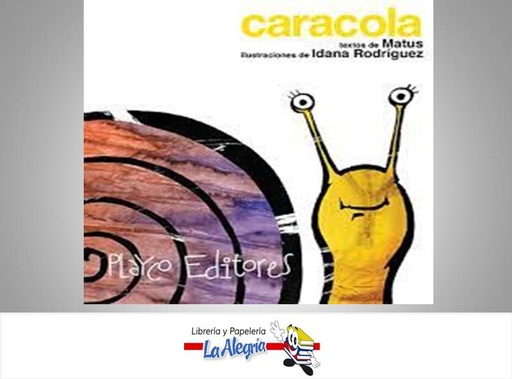 [9789806437661] CARACOLA TEMATICA CUENTO INFANTILES AUTOR MATUS MARCA EDITORIAL PLAYCO