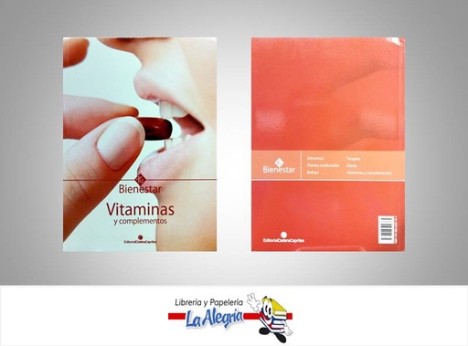 [9789806509764] TU BIENESTAR VITAMINAS Y COMPLEMENTOS TEMATICA SALUD EDITORIAL CADENA CAPRILES