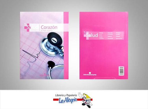 [9789806509795] TU SALUD CORAZON TEMATICA SALUD AUTOR DR. ROGER UZCATEGUI MARCA CADENA CAPRILES